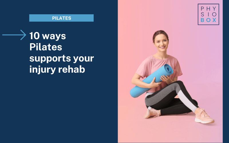 Pilates supports your injury rehab
