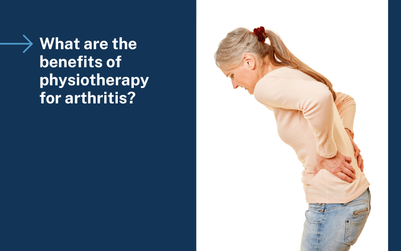 Benefits of physiotherapy for arthritis